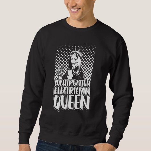 Sweatshirt Construction Électricien Queen Work Bâtiment Elec (Devant)