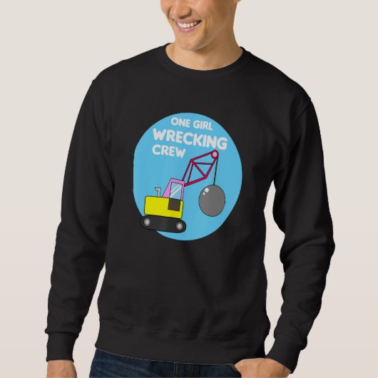 Sweatshirt Construction Girl Excavator Truck Building Site (Devant)