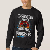 Sweatshirt Construction Laborer In Progress Trainee Student (Devant)