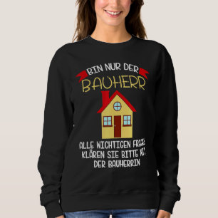 Sweatshirt Construction Site Builder Dit Idée Tourner Vers