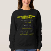 Sweatshirt Construction Worker Precision Guess Work (Devant)