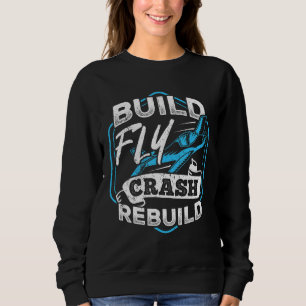 Sweatshirt Construire Voler Crash Reconstruire - Aviateur Aér
