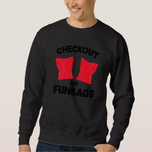 Sweatshirt Consultez Mon Sac amusant d'équipe de Cornhole Bea