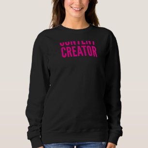 Sweatshirt Contenu Créateur Vidéo Blog Réseaux sociaux Créate