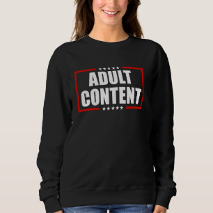 Sweatshirt Contenu pour adultes adolescents hommes femmes amu