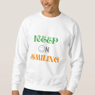 Sweatshirt Continuez À Sourire