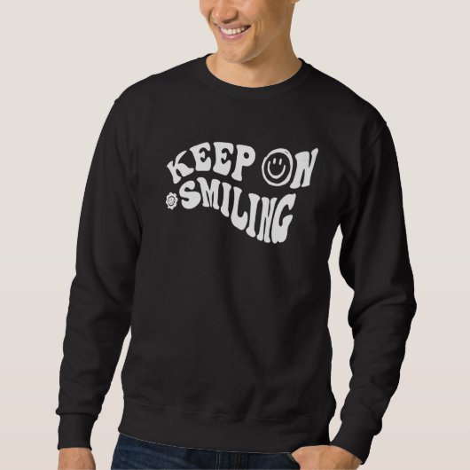 Sweatshirt Continuez À Sourire (Devant)