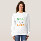 Sweatshirt Continuez À Sourire (Devant entier)