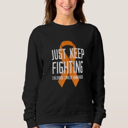 Sweatshirt Continuez juste à combattre (Devant)