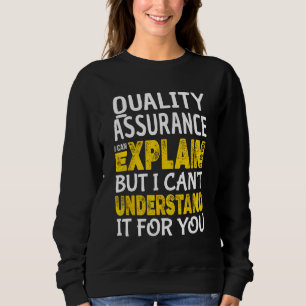 Sweatshirt Contrôle de la qualité Testeur QA Explique