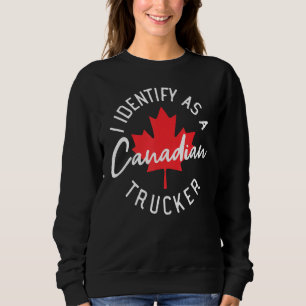 Sweatshirt Convoi Liberté 2022 Je me considère comme un camio