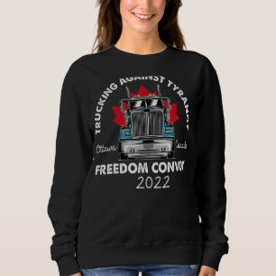 Sweatshirt Convoi pour la liberté contre la tyrannie 2022