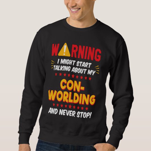 Sweatshirt Conworld World Building Joke Graphic (Devant)