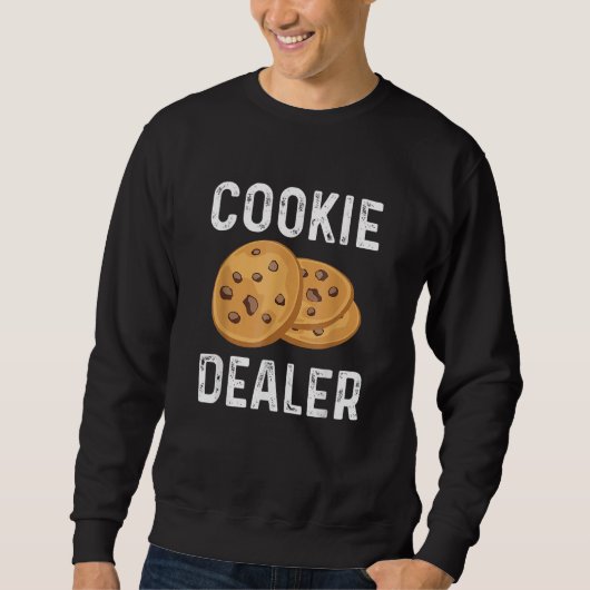 Sweatshirt Cookie Dealer Cookie Cookie Baker Cookie (Devant)