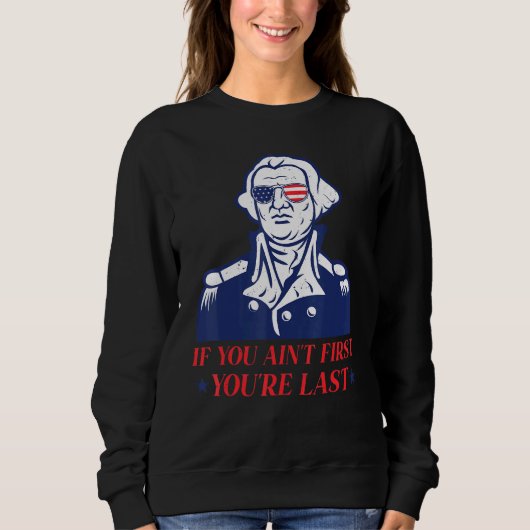 Sweatshirt Cool 4 juillet Si Vous Aimez D'Abord Vous Êtes Der (Devant)
