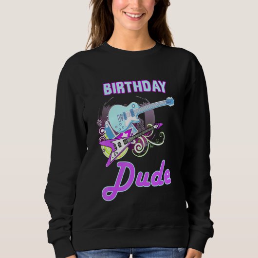Sweatshirt Cool Anniversaire Dude Rock Star Boy Guy Party Day (Devant)