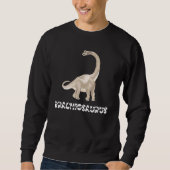 Sweatshirt Cool Brachiosaurus Dinosaur Dino Saurus Reptile He (Devant)