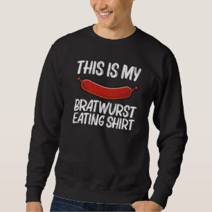 Sweatshirt Cool Bratwurst Pour Hommes Femmes Wurst Choppé Via