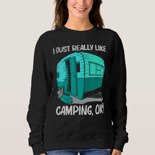 Sweatshirt Cool Camping For Men Women Camper Camping Outdoor (Devant)