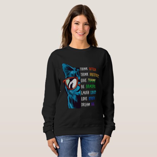 Sweatshirt Cool Cat Thinking Positive Motivation Saying Menta (Devant entier)