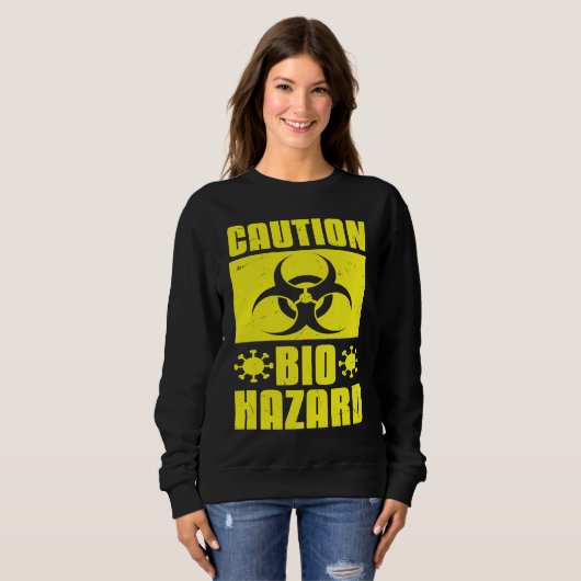 Sweatshirt Cool Caution Bio Hazard Puberty Virus Scientists (Devant entier)