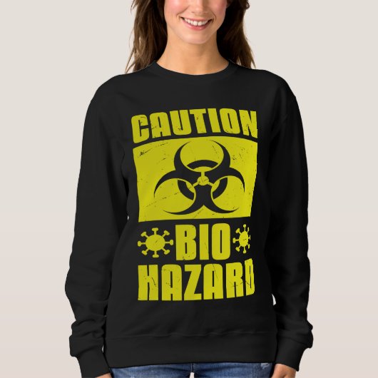 Sweatshirt Cool Caution Bio Hazard Puberty Virus Scientists (Devant)