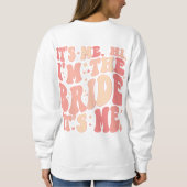 Sweatshirt Cool C'est moi Salut Je suis la mariée Son moi Per (Dos)