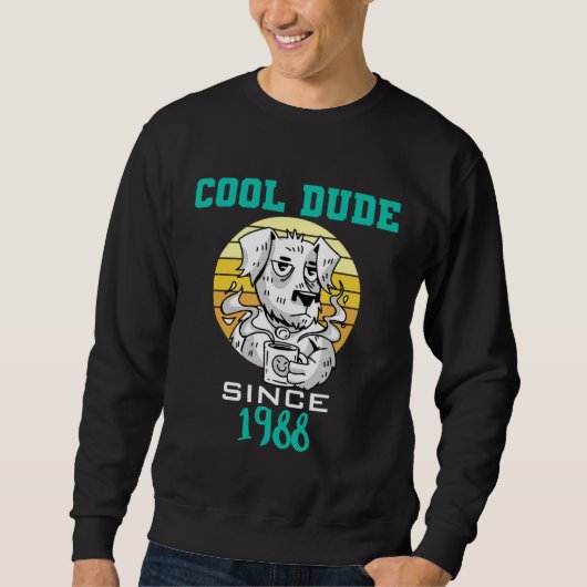 Sweatshirt Cool dude since 1988 (Devant)