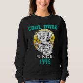Sweatshirt Cool dude since 1993 (Devant)