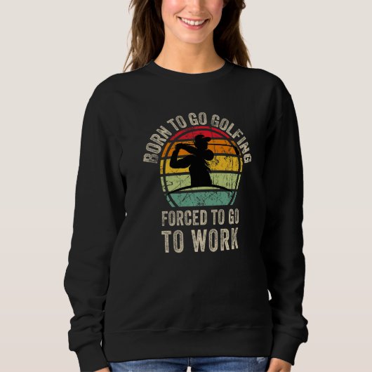 Sweatshirt Cool Golfing Golf Graphic Golfing Golfer Player Me (Devant)