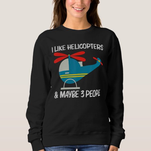 Sweatshirt Cool Helicopter For Men Women Aircraft Aviation Pi (Devant)