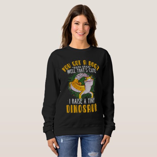 Sweatshirt Cool I Raise Tiny Dinosaur    Leopard Gecko Pet (Devant entier)