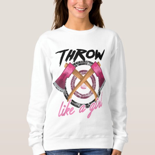 Sweatshirt Cool Jeter Comme Une Fille Drôle Ax Jetant Un Cade (Devant)