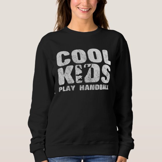 Sweatshirt Cool Kids Play Handball (Devant)