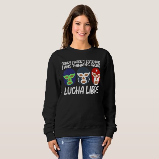 Sweatshirt Cool Lucha Libre For Men Women Luchador Mexican Wr (Devant entier)