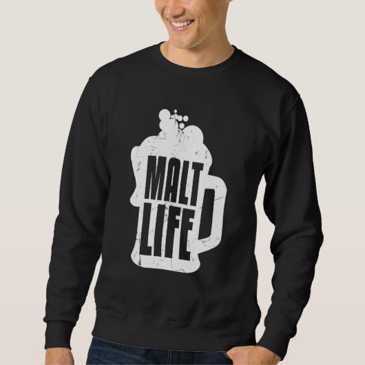 Sweatshirt Cool Malt Life Whiskey Beer Boire Whiskey (Devant)