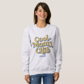 Sweatshirt Cool Moms Club Retro Blue Yellow Text Style Design (Devant entier)