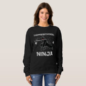 Sweatshirt Cool Ninja Homeschool Maman Multitâche Papa Équipe (Devant entier)