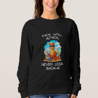 Sweatshirt Cool Pack with Alpaca never look back-a Tee Men Wo