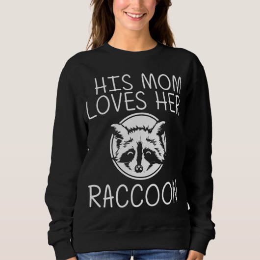 Sweatshirt Cool Raccoon Art pour maman Ringtail Déchets Pan (Devant)