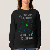 Sweatshirt Cool Saying Individual Different Tolerance (Devant)