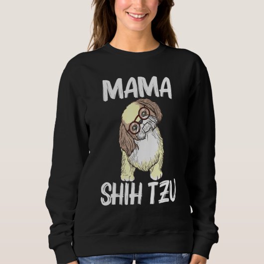 Sweatshirt Cool Shih Tzu Art Pour Femmes Maman Chien Chien De (Devant)