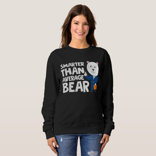 Sweatshirt Cool Smarter Than Average Bear Polar Bear (Devant entier)