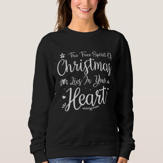 Sweatshirt Cool Winter Holiday  The True Spirit of Christmas  (Devant)