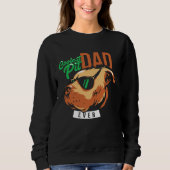 Sweatshirt Coolest Pit Dad Ever Pitbull Wearing Sunglasses (Devant)
