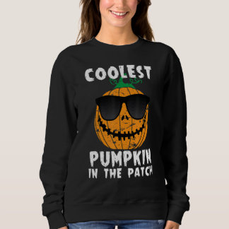 Sweatshirt Coolest Pumpkin In The Patch Halloween Boys Girls 
