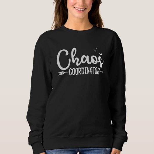 Sweatshirt Coordinateur du Chaos Enseignant (Devant)