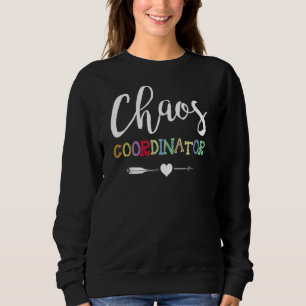 Sweatshirt Coordinateur du Chaos enseignant