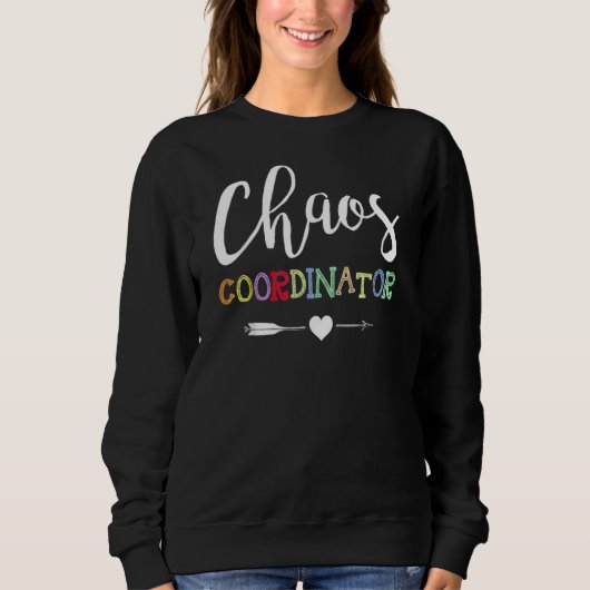 Sweatshirt Coordinateur du Chaos enseignant (Devant)