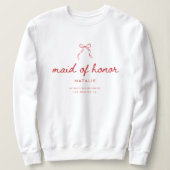 Sweatshirt Coquette Bow Script Maid of Honor Bachelorette (Design devant)